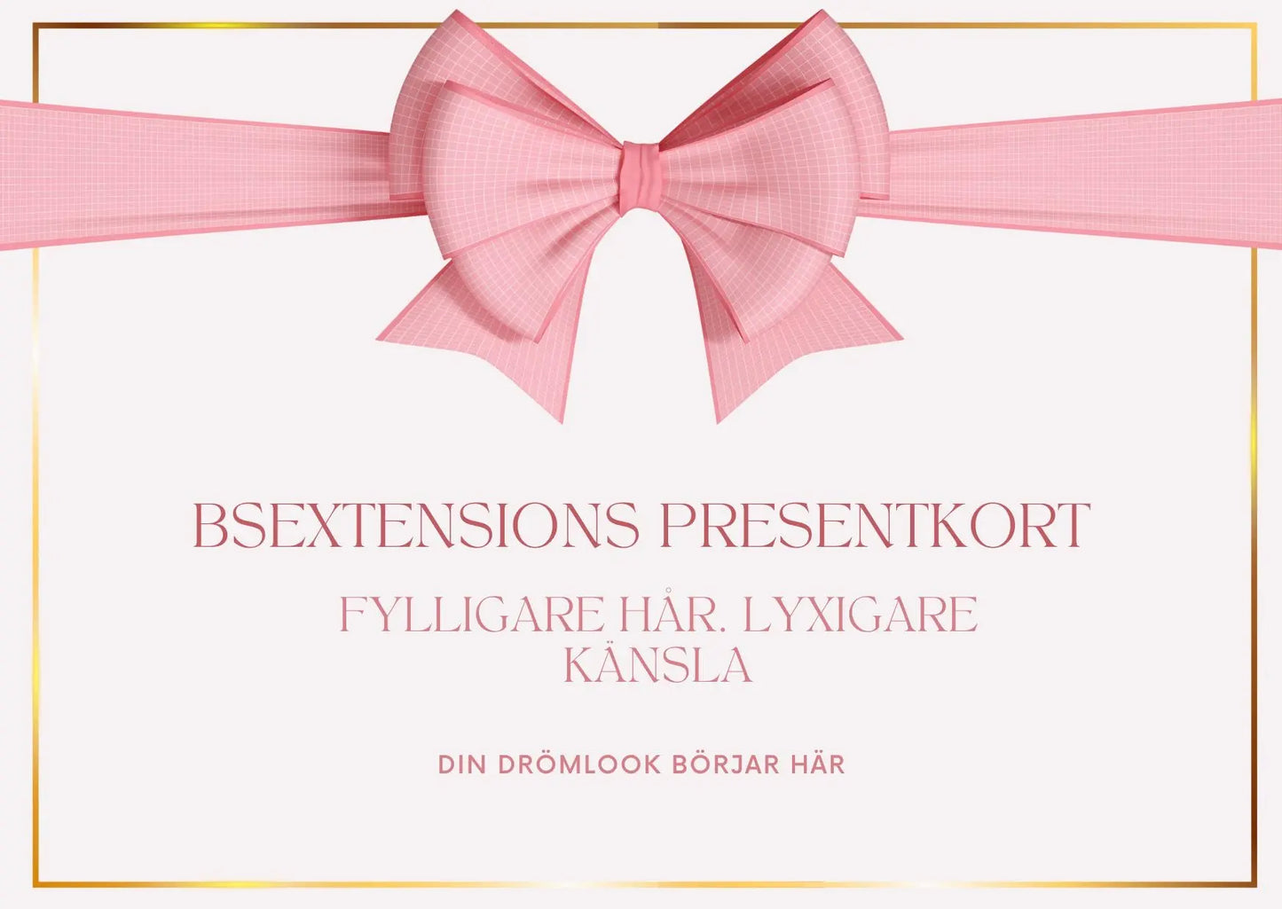 Bsextensions Presentkort