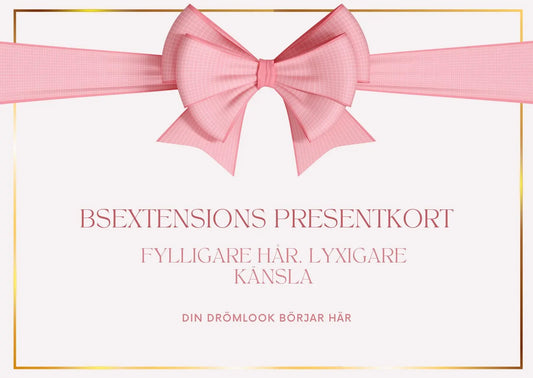 Bsextensions Presentkort